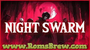Night Swarm Switch NSP