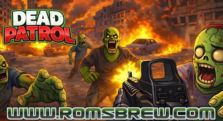 Dead Patrol Switch NSP [DLC/Update] - ROMsBrew