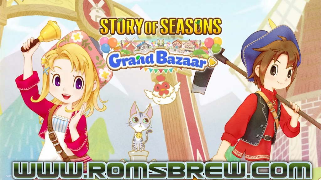 STORY OF SEASONS Grand Bazaar NSP XCI ROM v1.5.0 ROMsBrew