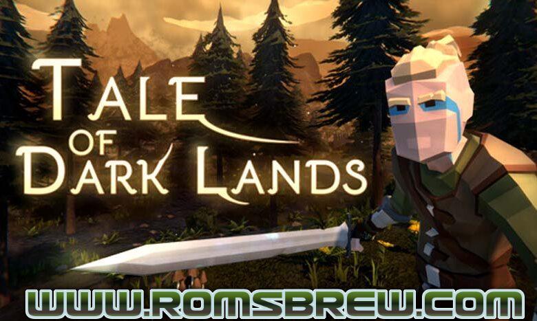 Tale of Dark Lands Switch NSP + Update + DLC (Switch)